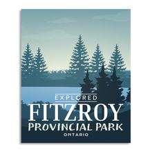Load image into Gallery viewer, Fitzroy Provincial Park 'Explored' Poster
