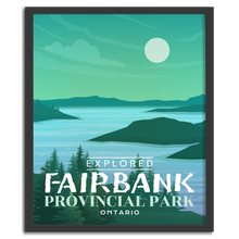 Charger l'image dans la galerie, Affiche « Exploré » du parc provincial Fairbank