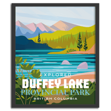 Load image into Gallery viewer, Duffey Lake Provincial Park 'Explored' Poster - Canada Untamed
