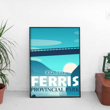Load image into Gallery viewer, Ferris Provincial Park 'Explored' Poster - Canada Untamed