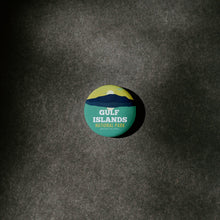 Load image into Gallery viewer, Gulf Islands National Park of Canada Pinback Button - Canada Untamed