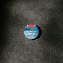 Load image into Gallery viewer, Jacques-Cartier National Park of Quebec Pinback Button - Canada Untamed
