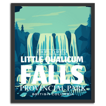 Load image into Gallery viewer, Little Qualicum Falls Provincial Park 'Explored' Poster - Canada Untamed