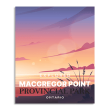 Load image into Gallery viewer, MacGregor Point Provincial Park 'Explored' Poster - Canada Untamed