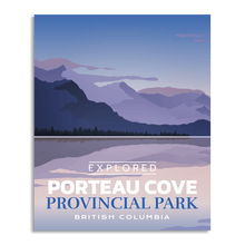 Load image into Gallery viewer, Porteau Cove Provincial Park 'Explored' Poster - Canada Untamed