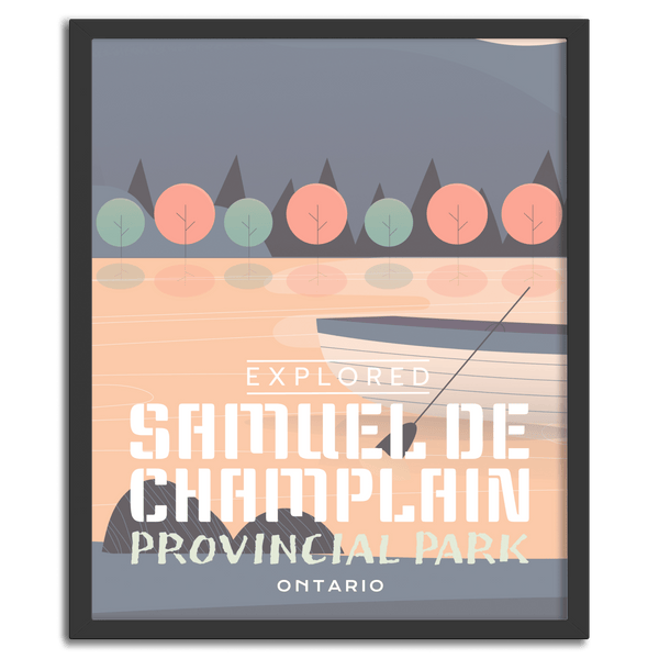 Samuel de Champlain Provincial Park 'Explored' Poster - Canada Untamed