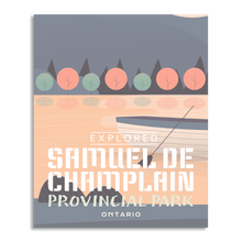 Load image into Gallery viewer, Samuel de Champlain Provincial Park 'Explored' Poster - Canada Untamed