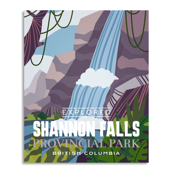 Shannon Falls Provincial Park 'Explored' Poster - Canada Untamed