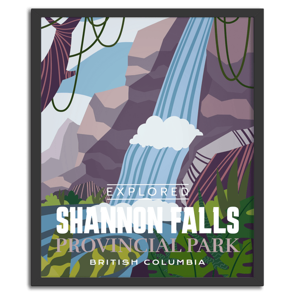 Shannon Falls Provincial Park 'Explored' Poster - Canada Untamed