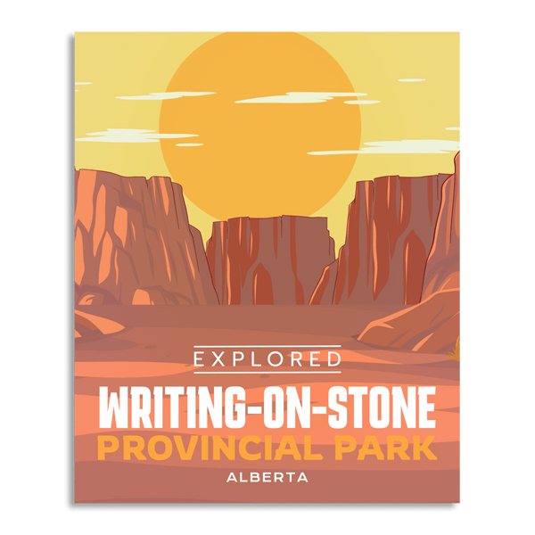 Writing - on - Stone Provincial Park 'Explored' Poster - Canada Untamed