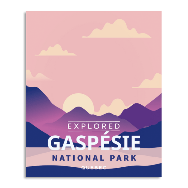 Affiche « Exploré » du parc national de la Gaspésie