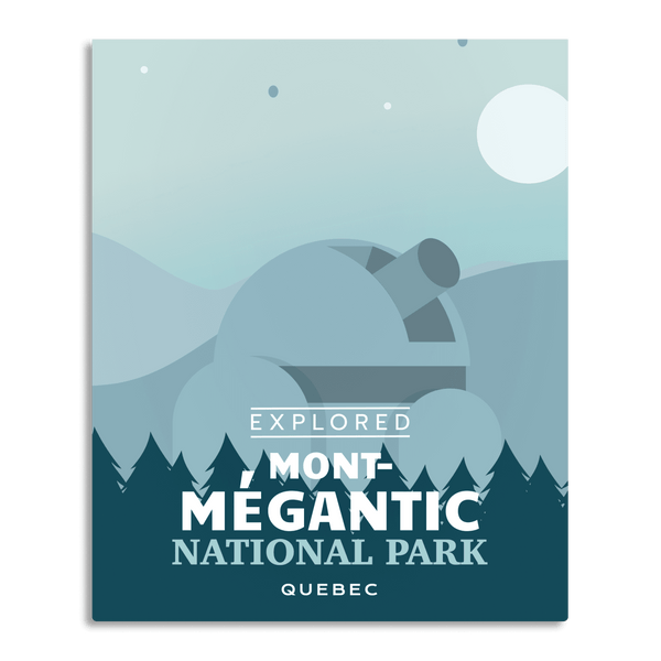 Mont-Megantic National Park 'Explored' Poster