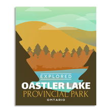 Load image into Gallery viewer, Oastler Lake Provincial Park 'Explored' Poster