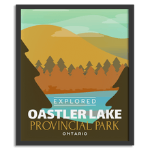 Load image into Gallery viewer, Oastler Lake Provincial Park 'Explored' Poster