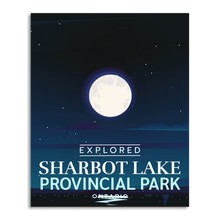 Charger l'image dans la galerie, Affiche « Exploré » du parc provincial de Sharbot Lake