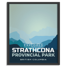Charger l'image dans la galerie, Affiche « Exploré » du parc provincial Strathcona