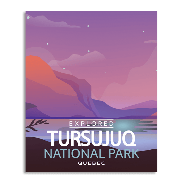 Tursujuq National Park 'Explored' Poster