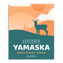 Load image into Gallery viewer, Yamaska National Park 'Explored' Poster