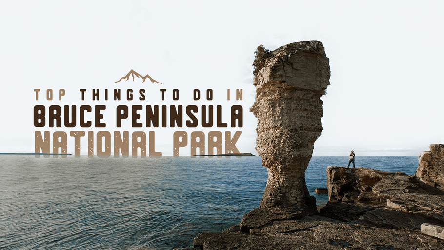 Top Things to Do in Bruce Peninsula National Park