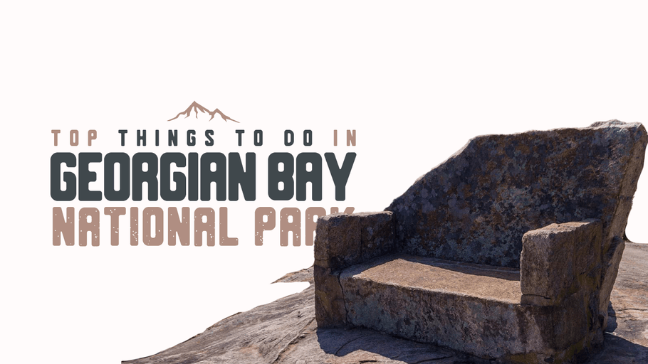 Top Things to Do in Georgian Bay National Park