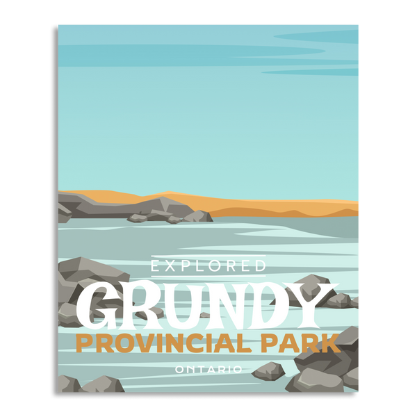 Grundy Provincial Park 'Explored' Poster