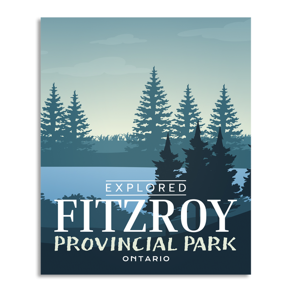 Fitzroy Provincial Park 'Explored' Poster
