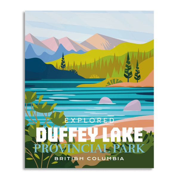 Duffey Lake Provincial Park 'Explored' Poster - Canada Untamed
