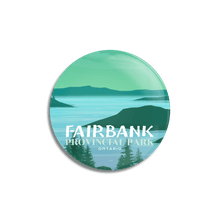 Load image into Gallery viewer, Fairbank Provincial Park of Ontario Pinback Button - Canada Untamed
