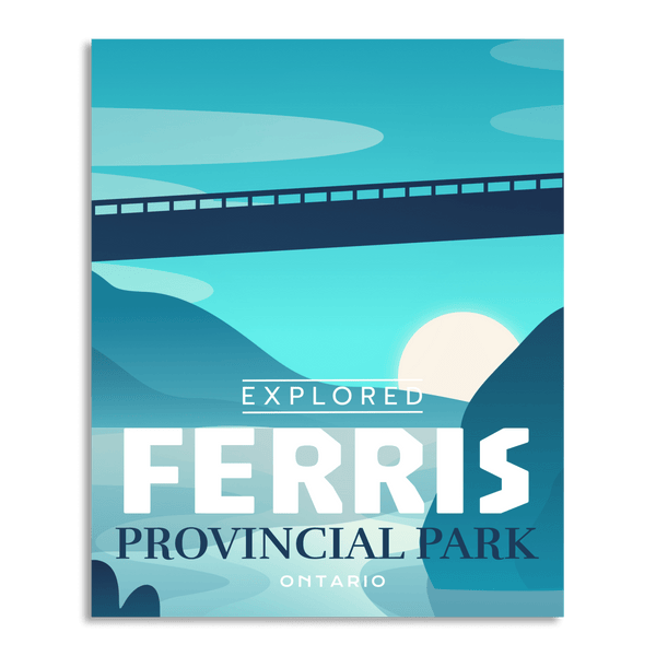 Ferris Provincial Park 'Explored' Poster - Canada Untamed