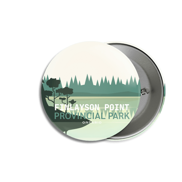 Finlayson Point Provincial Park of Ontario Pinback Button - Canada Untamed