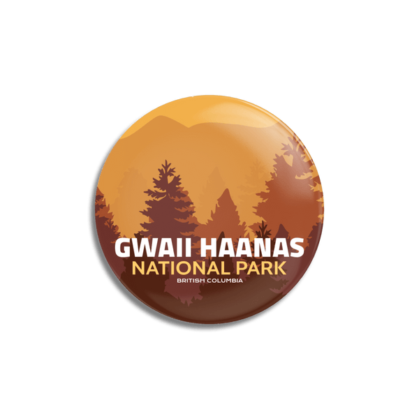 Gwaii Haanas National Park of Canada Pinback Button - Canada Untamed