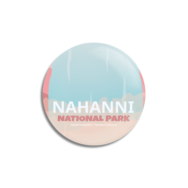 Nahanni National Park of Canada Pinback Button - Canada Untamed
