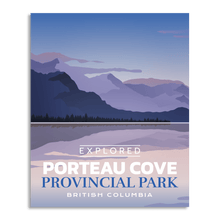 Load image into Gallery viewer, Porteau Cove Provincial Park &#39;Explored&#39; Poster - Canada Untamed
