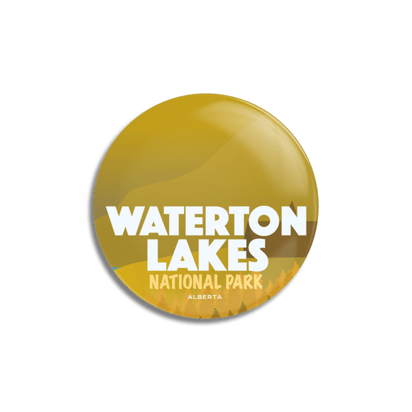 Waterton Lakes National Park of Canada Pinback Button - Canada Untamed