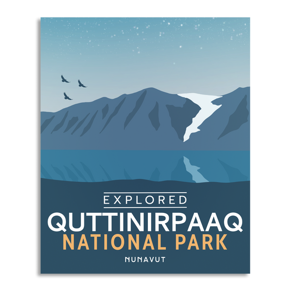 Quttinirpaaq National Park 'Explored' Poster