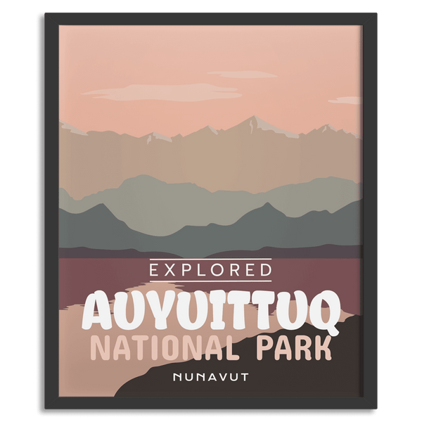 Auyuittuq National Park 'Explored' Poster