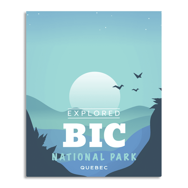 Bic National Park 'Explored' Poster - Canada Untamed
