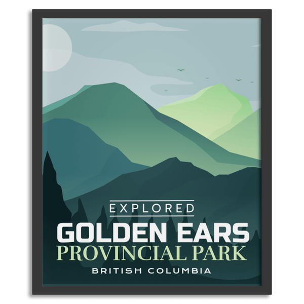 Golden Ears Provincial Park 'Explored' Poster - Canada Untamed