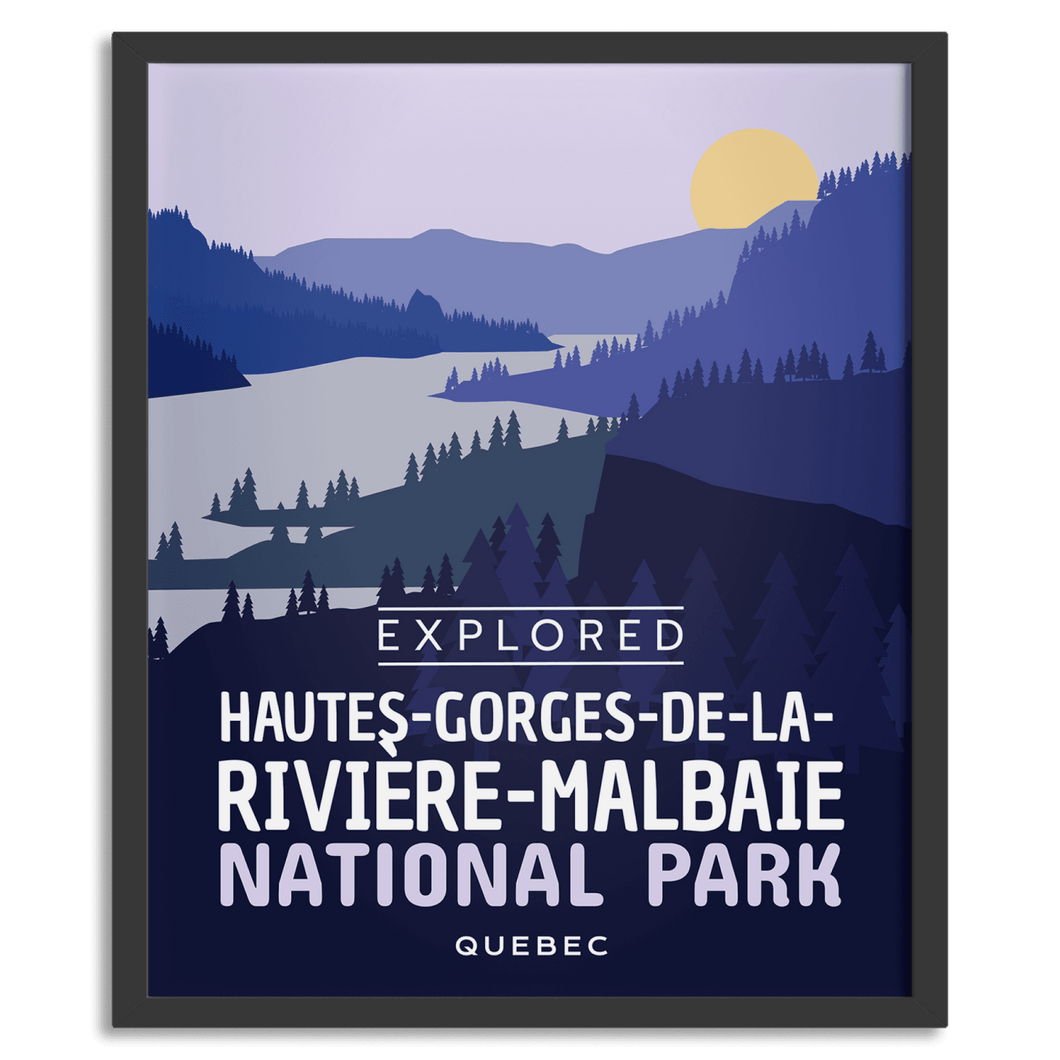 Hautes-Gorges-de-la-Riviere-Malbaie National Park 'Explored' Poster