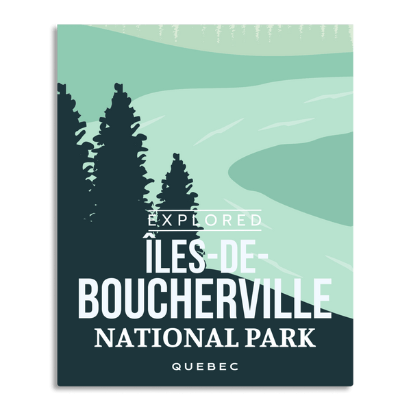 Iles-de-Boucherville National Park 'Explored' Poster - Canada Untamed