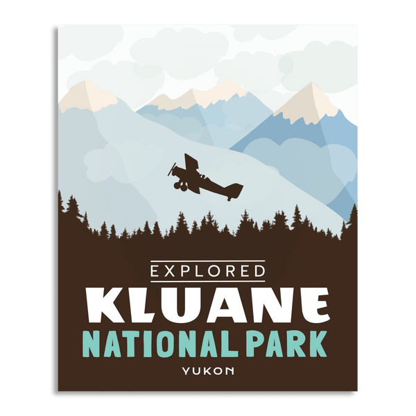 Kluane National Park 'Explored' Poster - Canada Untamed