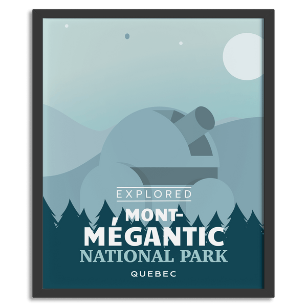 Mont-Megantic National Park 'Explored' Poster