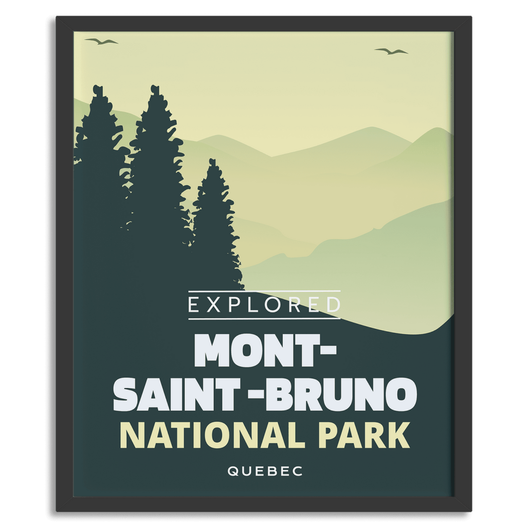 Mont-Saint-Bruno National Park 'Explored' Poster