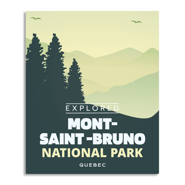 Mont-Saint-Bruno National Park 'Explored' Poster - Canada Untamed