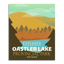 Load image into Gallery viewer, Oastler Lake Provincial Park &#39;Explored&#39; Poster
