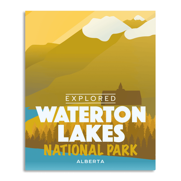 Waterton Lakes National Park 'Explored' Poster - Canada Untamed