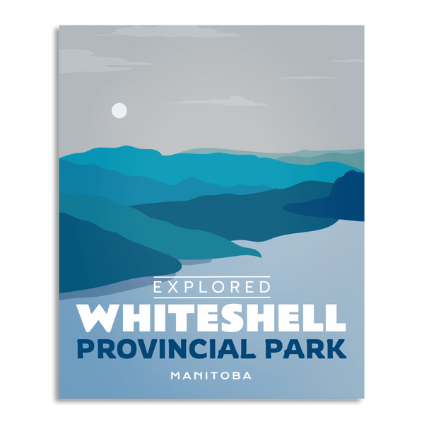 Whiteshell Provincial Park 'Explored' Poster
